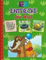 „ENTDECKE den Wald“