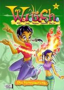 W.i.t.c.h. (Paperback) 15 Die Verweigerung (??.08.2005, © Egmont Ehapa)