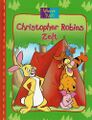 „Christopher Robins Zelt“
